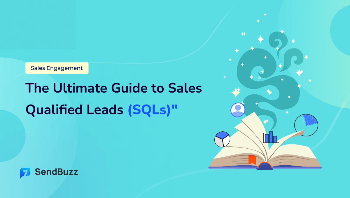 Sales Qualified Lead (SQL)