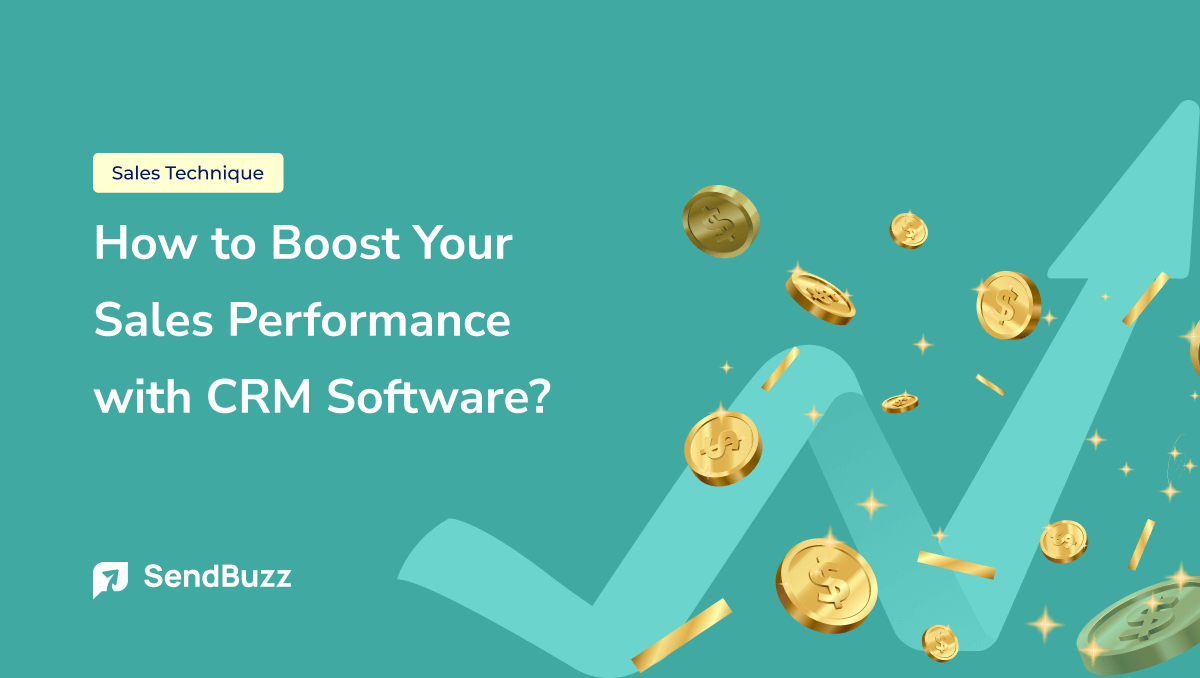 Sales Performance with CRM Software