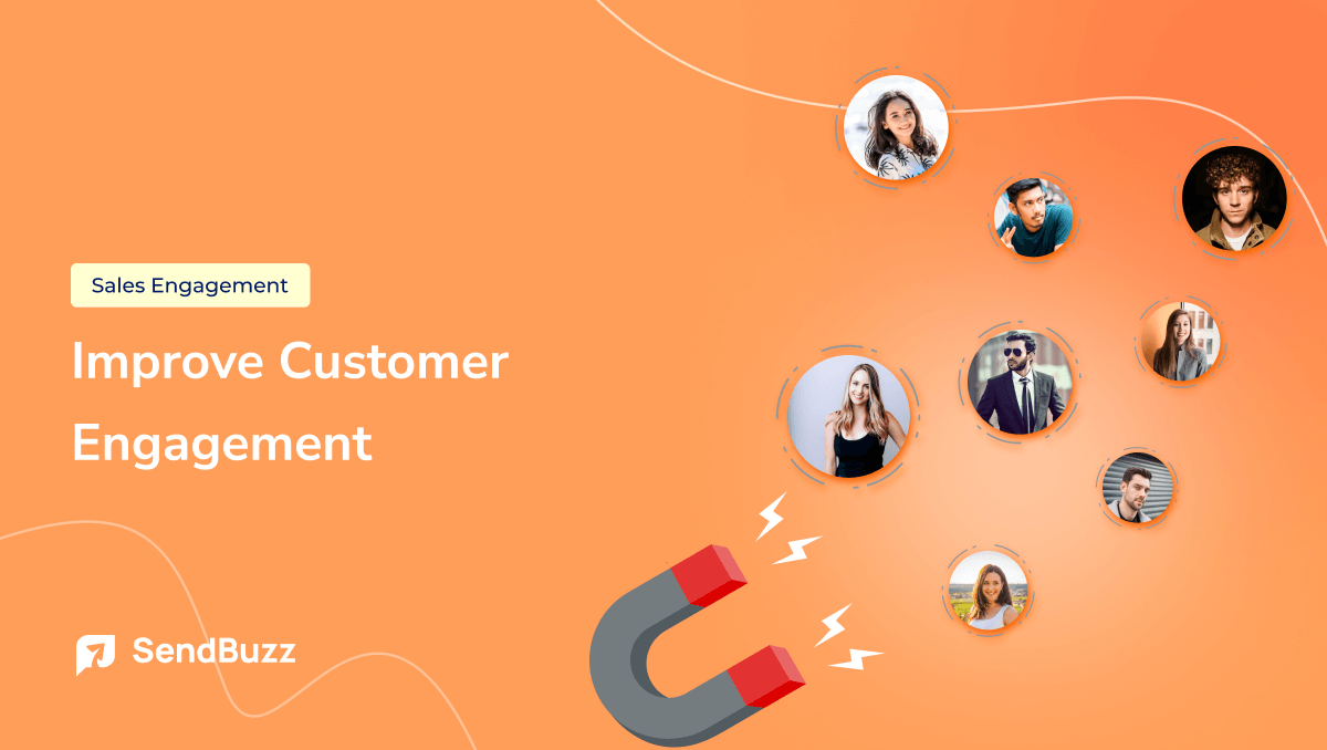 Customer Engagement Strategies