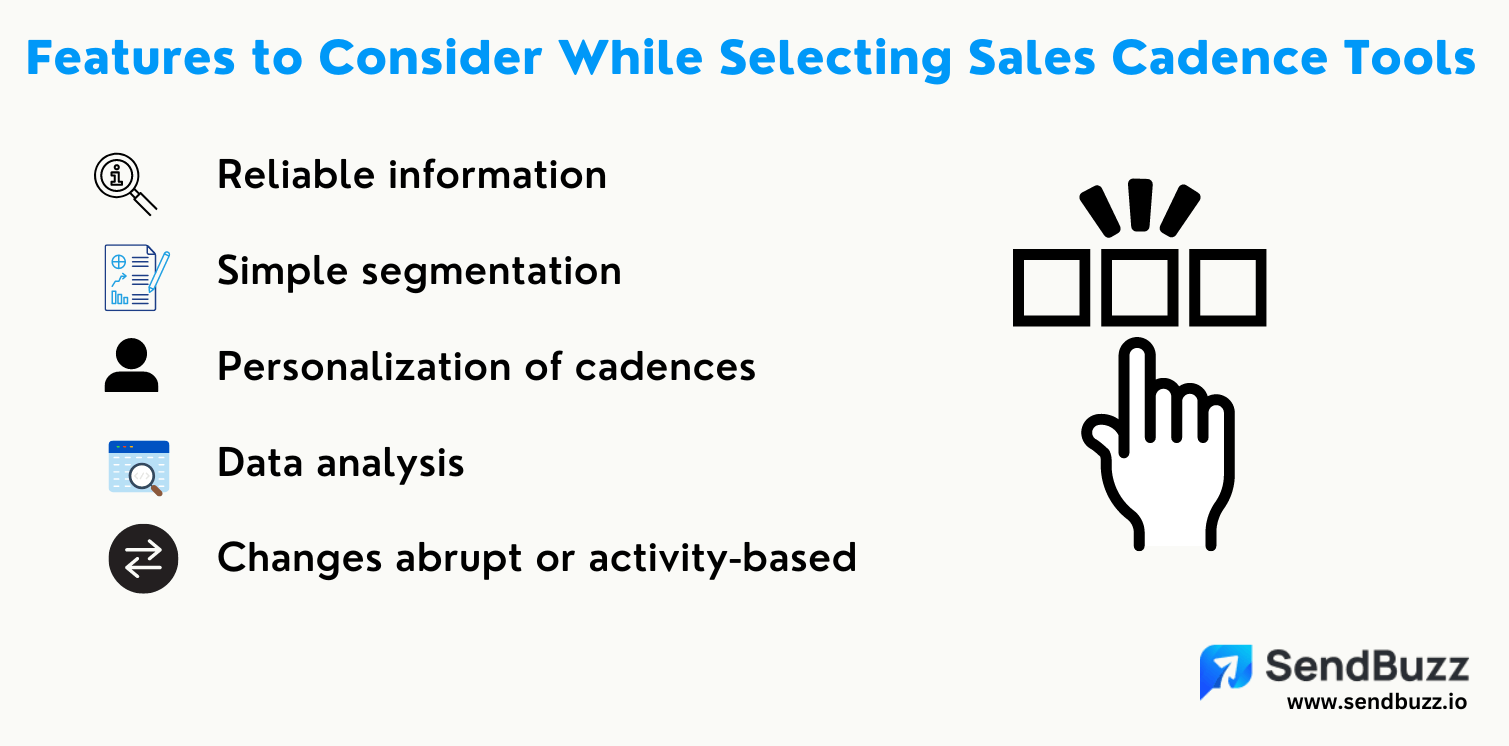 Features to Consider While Selecting Sales Cadence Tools