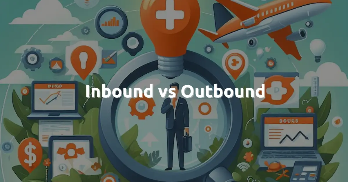 inbound vs outbound marketing