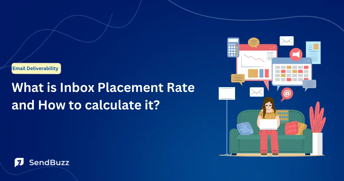 Ultimate guide to Inbox placement rate