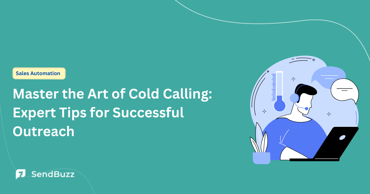 Best Cold Calling Techniques